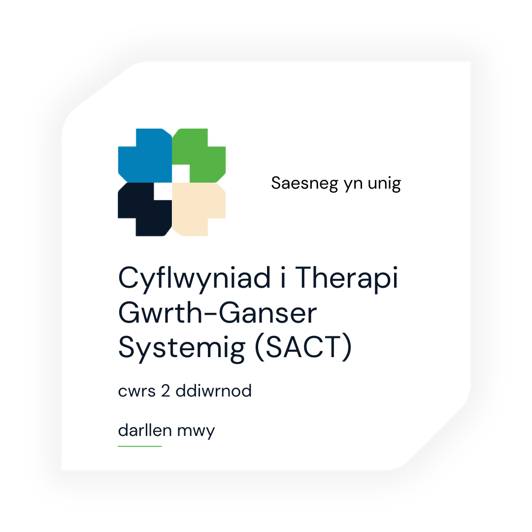 Cliciwch yma i ddarllen mwy am y cwrs Therapi Gwrth-Ganser Systemig